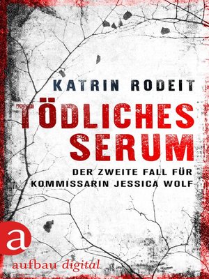 cover image of Tödliches Serum